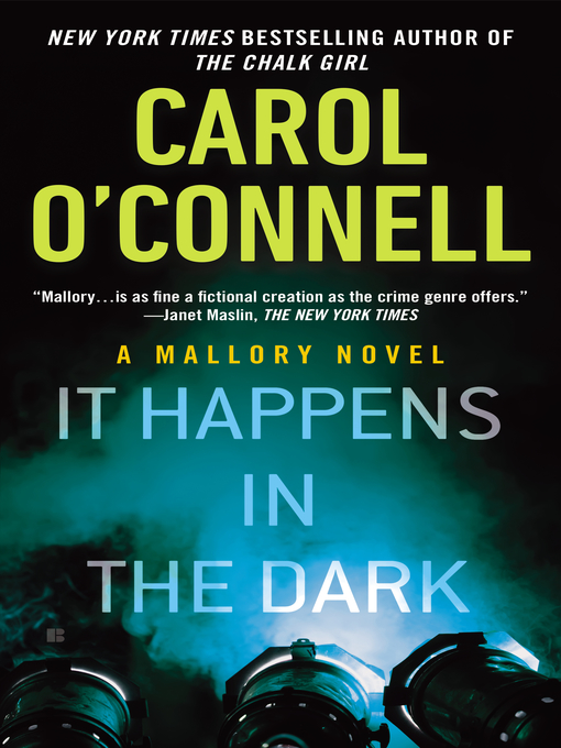 Title details for It Happens in the Dark by Carol O'Connell - Wait list